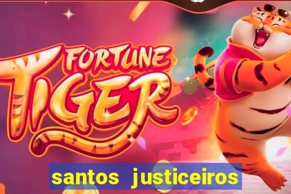 santos justiceiros 2 dublado torrent